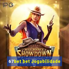 67bet bet Jogabilidade